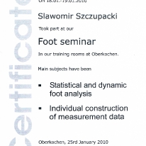 Certificate pedcad foot technology - Foot seminar in our training rooms at Oberkochen – styczeń 2010 - Statistical and dynamic foot analysis - Individual construction of measurement data